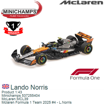 Product 1:43 | Minichamps 537255404 | McLaren MCL39 | Mclaren Formula 1 Team 2025 #4 - L.Norris