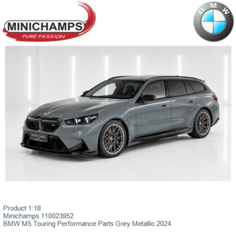 Product 1:18 | Minichamps 110023952 | BMW M5 Touring Performance Parts Grey Metallic 2024