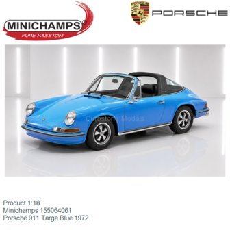 Product 1:18 | Minichamps 155064061 | Porsche 911 Targa Blue 1972