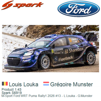 Product 1:43 | Spark S6919 | M-Sport Ford WRT Puma Rally1 2026 #13 - L.Louka - G.Munster