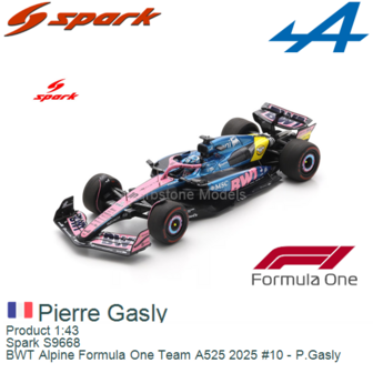Product 1:43 | Spark S9668 | BWT Alpine Formula One Team A525 2025 #10 - P.Gasly