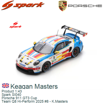 Product 1:43 | Spark SI040 | Porsche 911 GT3 Cup | Team Q8 Hi-Perform 2025 #8 - K.Masters 