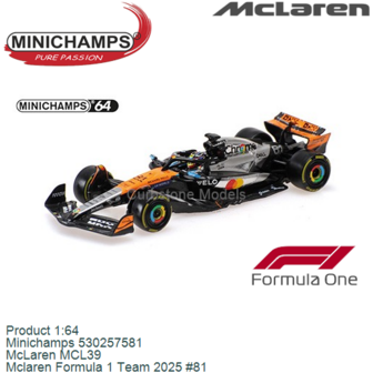 Product 1:64 | Minichamps 530257581 | McLaren MCL39 | Mclaren Formula 1 Team 2025 #81