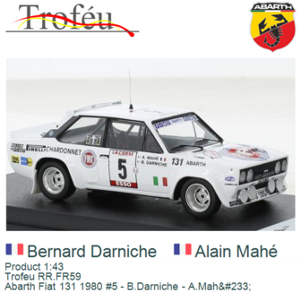 Product 1:43 | Trofeu RR.FR59 | Abarth Fiat 131 1980 #5 - B.Darniche - A.Mah&amp;#233;