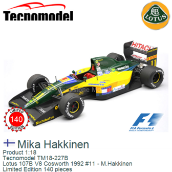 Product 1:18 | Tecnomodel TM18-227B | Lotus 107B V8 Cosworth 1992 #11 - M.Hakkinen