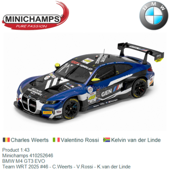 Product 1:43 | Minichamps 410252646 | BMW M4 GT3 EVO | Team WRT 2025 #46 - C.Weerts - V.Rossi - K.van der Linde