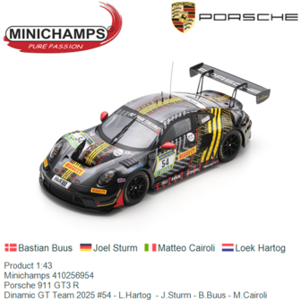 Product 1:43 | Minichamps 410256954 | Porsche 911 GT3 R | Dinamic GT Team 2025 #54 - L.Hartog  - J.Sturm - B.Buus - M.Cairoli