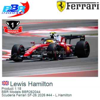 Product 1:18 | BBR Models BBR262044 | Scuderia Ferrari SF-26 2026 #44 - L.Hamilton