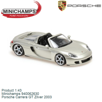 Product 1:43 | Minichamps 940062630 | Porsche Carrera GT Zilver 2003