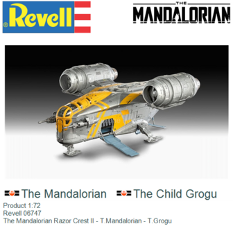Product 1:72 | Revell 06747 | The Mandalorian Razor Crest II - T.Mandalorian - T.Grogu