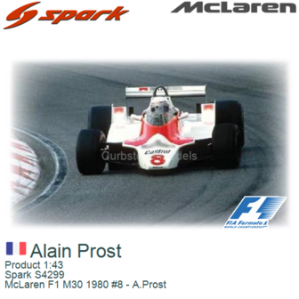 Product 1:43 | Spark S4299 | McLaren F1 M30 1980 #8 - A.Prost