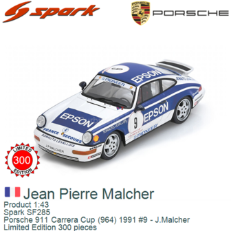 Product 1:43 | Spark SF285 | Porsche 911 Carrera Cup (964) 1991 #9 - J.Malcher