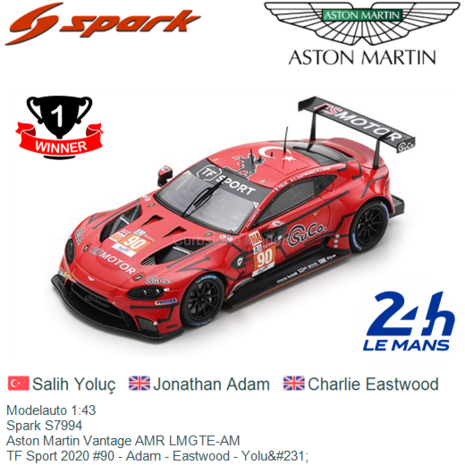 Modelauto 1:43 | Spark S7994 | Aston Martin Vantage AMR LMGTE-AM | TF Sport 2020 #90 - Adam - Eastwood - Yoluç