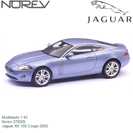 Beschuldiging Goed doen bladzijde Modelauto 1:43 | Norev 270020 | Jaguar XK 150 Coupe 2005