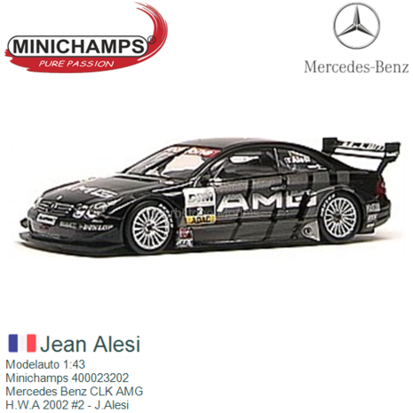 Modelauto 1:43 | Minichamps 400023202 | Mercedes Benz CLK AMG | H.W.A 2002 #2 - J.Alesi