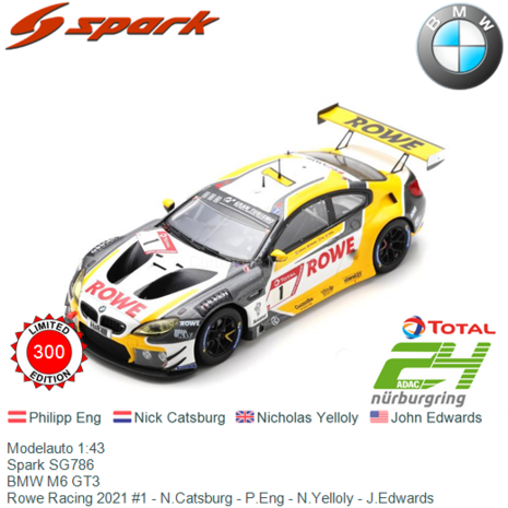 Modelauto 1:43 | Spark SG786 | BMW M6 GT3 | Rowe Racing 2021 #1 - N.Catsburg - P.Eng - N.Yelloly - J.Edwards