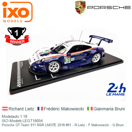 Modelauto 1:18 | IXO-Models LEGT18004 | Porsche GT Team 911 RSR LMGTE 2018 #91 - R.Lietz - F.Makowiecki - G.Bruni