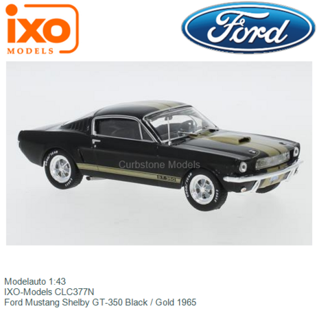 Modelauto 1:43 | IXO-Models CLC377N | Ford Mustang Shelby GT-350 Black / Gold 1965