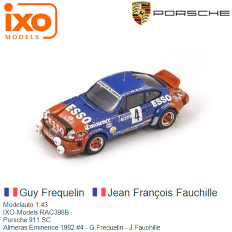 Modelauto 1:43 | IXO-Models RAC398B | Porsche 911 SC | Almeras Eminence 1982 #4 - G.Frequelin - J.Fauchille