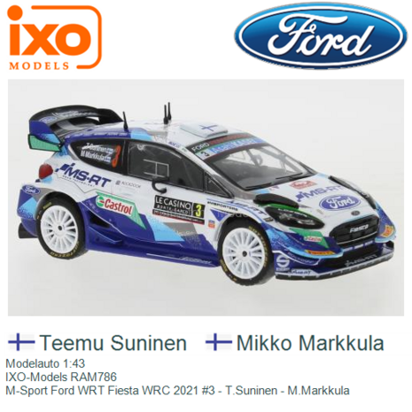 Modelauto 1:43 | IXO-Models RAM786 | M-Sport Ford WRT Fiesta WRC 2021 #3 - T.Suninen - M.Markkula