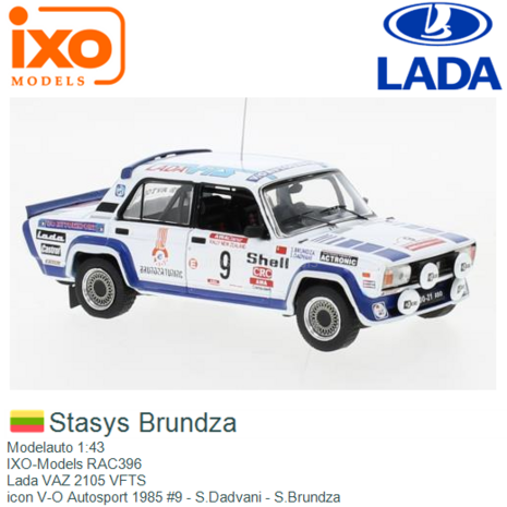 Modelauto 1:43 | IXO-Models RAC396 | Lada VAZ 2105 VFTS | icon V-O Autosport 1985 #9 - S.Dadvani - S.Brundza 