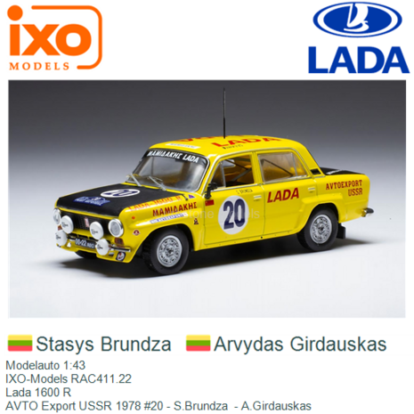 Modelauto 1:43 | IXO-Models RAC411.22 | Lada 1600 R | AVTO Export USSR 1978 #20 - S.Brundza  - A.Girdauskas