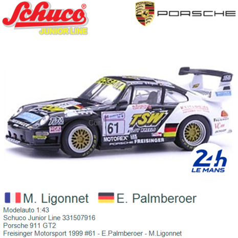 Modelauto 1:43 | Schuco Junior Line 331507916 | Porsche 911 GT2 | Freisinger Motorsport 1999 #61 - E.Palmberoer - M.Ligonnet