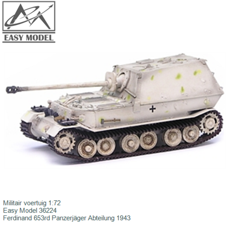 Militair voertuig 1:72 | Easy Model 36224 | Ferdinand 653rd Panzerjäger Abteilung 1943