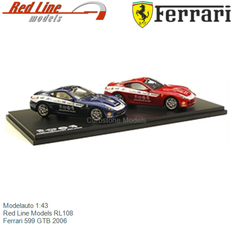 Modelauto 1:43 | Red Line Models RL108 | Ferrari 599 GTB 2006