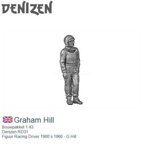 Bouwpakket 1:43 | Denizen RD31 | Figuur Racing Driver 1960`s 1960 - G.Hill