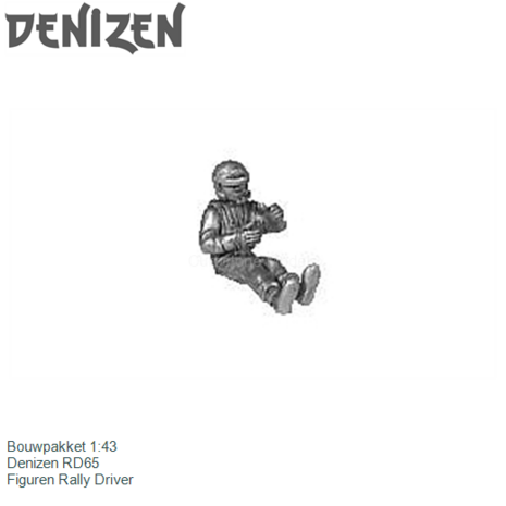 Bouwpakket 1:43 | Denizen RD65 | Figuren Rally Driver