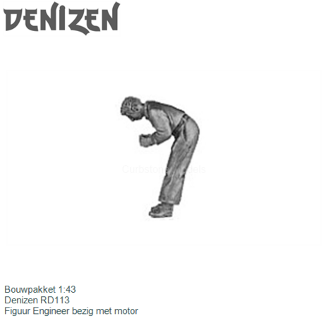 Bouwpakket 1:43 | Denizen RD113 | Figuur Engineer bezig met motor