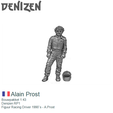 Bouwpakket 1:43 | Denizen RP1 | Figuur Racing Driver 1990`s - A.Prost