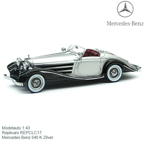 Modelauto 1:43 | Replicars REPCLC17 | Mercedes Benz 540 K Zilver