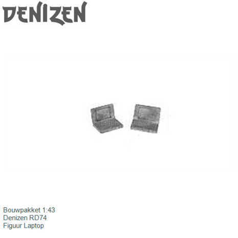 Bouwpakket 1:43 | Denizen RD74 | Figuur Laptop