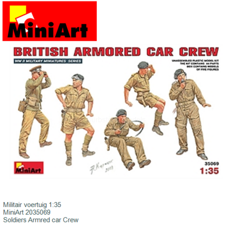 Militair voertuig 1:35 | MiniArt 2035069 | Soldiers Armred car Crew