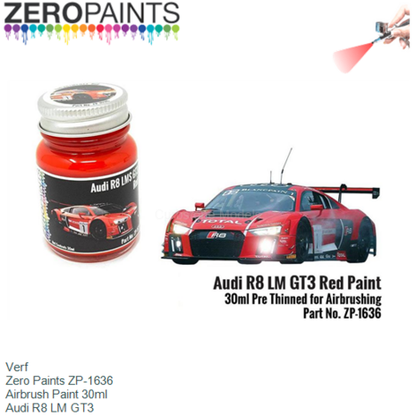 Verf  | Zero Paints ZP-1636 | Airbrush Paint 30ml | Audi R8 LM GT3
