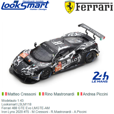 Modelauto 1:43 | Looksmart LSLM118 | Ferrari 488 GTE Evo LMGTE-AM | Iron Lynx 2020 #75 - M.Cressoni - R.Mastronardi - A.Piccini