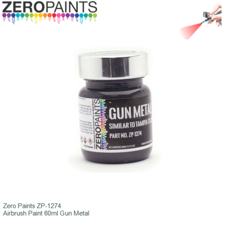  | Zero Paints ZP-1274 | Airbrush Paint 60ml Gun Metal