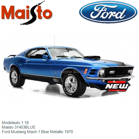 Modelauto 1:18 | Maisto 31453BLUE | Ford Mustang Mach 1 Blue Metallic 1970
