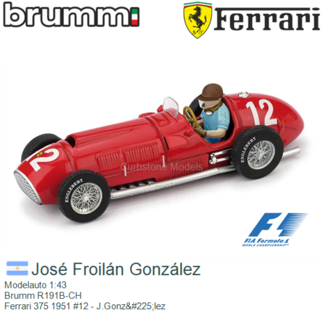 Modelauto 1:43 | Brumm R191B-CH | Ferrari 375 1951 #12 - J.Gonz&#225;lez