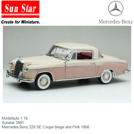 Modelauto 1:18 | Sunstar 3591 | Mercedes Benz 220 SE Coupe Beige and Pink 1958