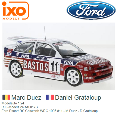 Modelauto 1:24 | IXO-Models 24RAL017B | Ford Escort RS Cosworth WRC 1995 #11 - M.Duez - D.Grataloup