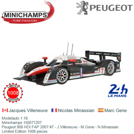 Modelauto 1:18 | Minichamps 150071207 | Peugeot 908 HDI FAP 2007 #7 - J.Villeneuve - M.Gene - N.Minassian