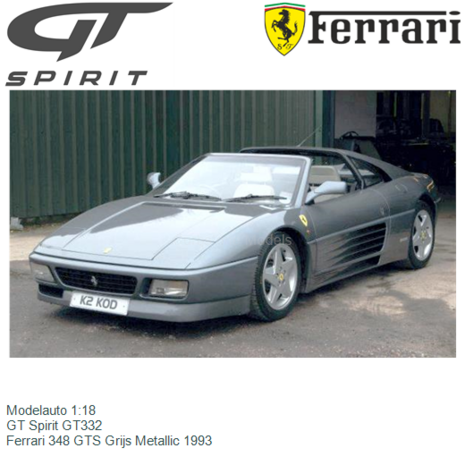 Modelauto 1:18 | GT Spirit GT332 | Ferrari 348 GTS Grijs Metallic 1993