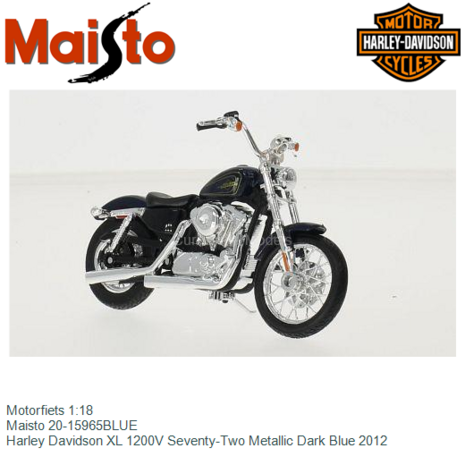 Motorfiets 1:18 | Maisto 20-15965BLUE | Harley Davidson XL 1200V Seventy-Two Metallic Dark Blue 2012
