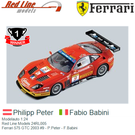 Modelauto 1:24 | Red Line Models 24RL005 | Ferrari 575 GTC 2003 #9 - P.Peter - F.Babini