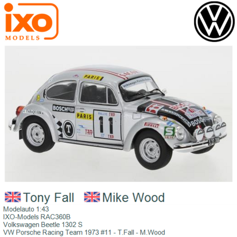 Modelauto 1:43 | IXO-Models RAC360B | Volkswagen Beetle 1302 S | VW Porsche Racing Team 1973 #11 - T.Fall - M.Wood