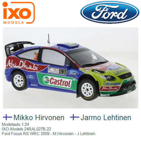 Modelauto 1:24 | IXO-Models 24RAL027B.22 | Ford Focus RS WRC 2009 - M.Hirvonen - J.Lehtinen
