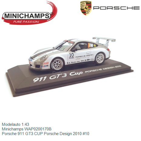 Modelauto 1:43 | Minichamps WAP0200170B | Porsche 911 GT3 CUP Porsche Design 2010 #10